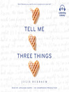 Cover image for Tell Me Three Things